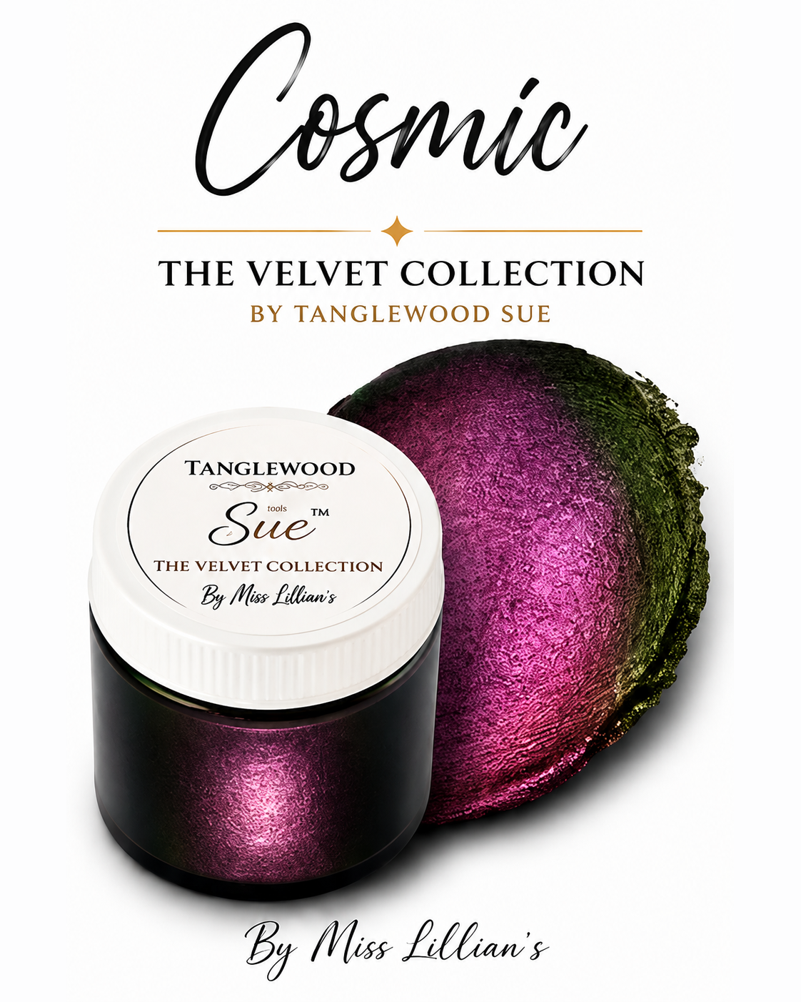 COSMIC-Tanglewood Sue-per The Velvets (Formerly CHROMATIC Shifting Metallic Wax)