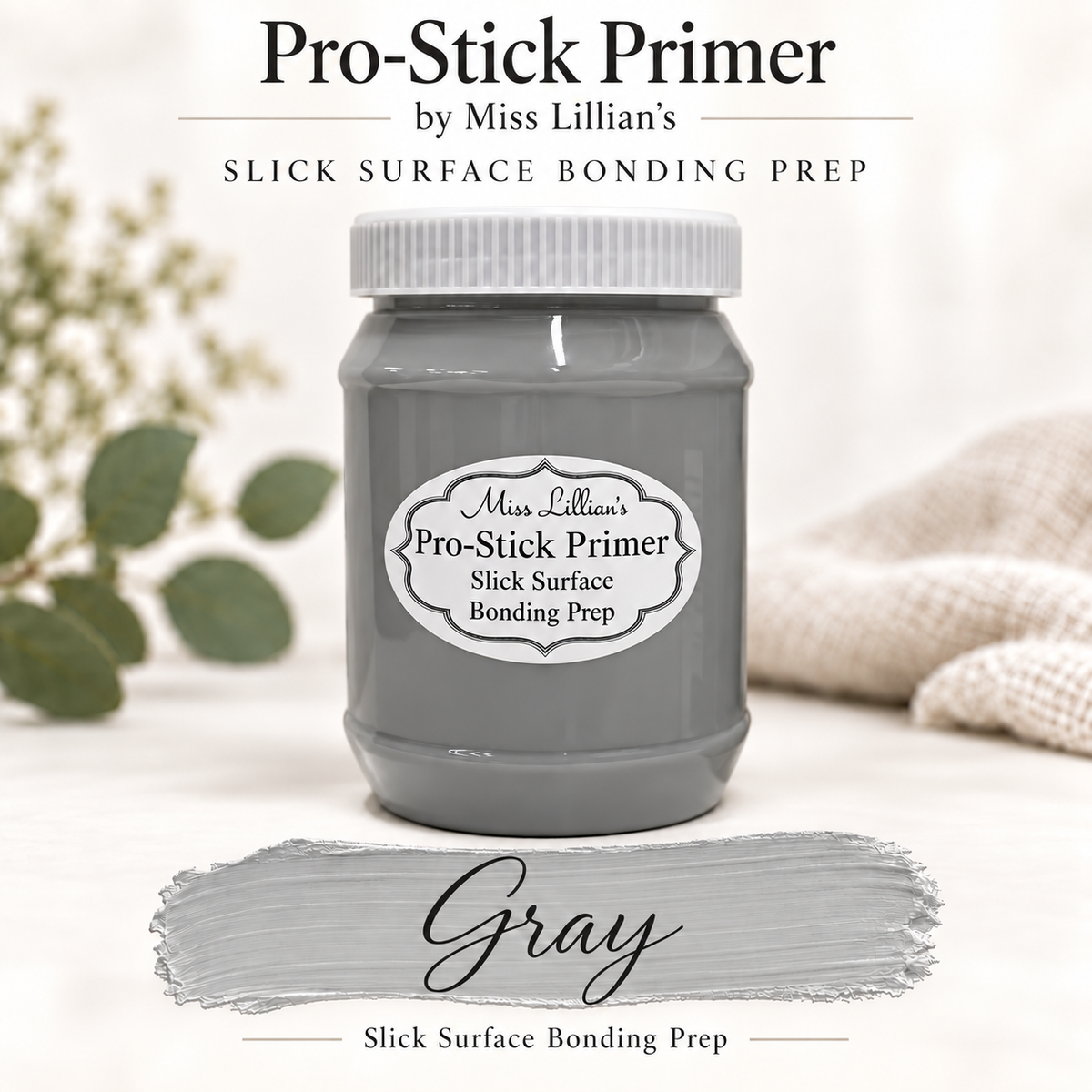 ProStick Primer Slick Surface Bonding Prep - Gray
