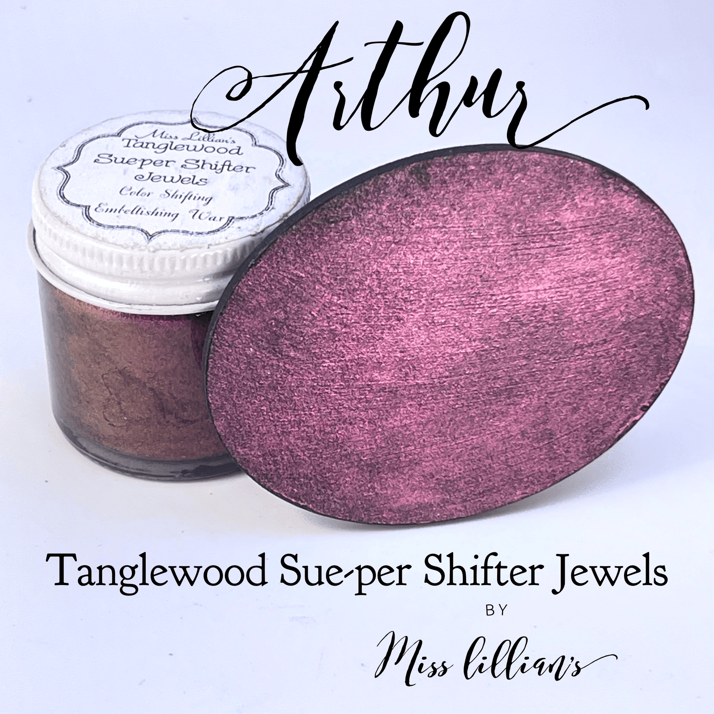 ARTHUR Tanglewood Sue-per Shifter Metallic Wax