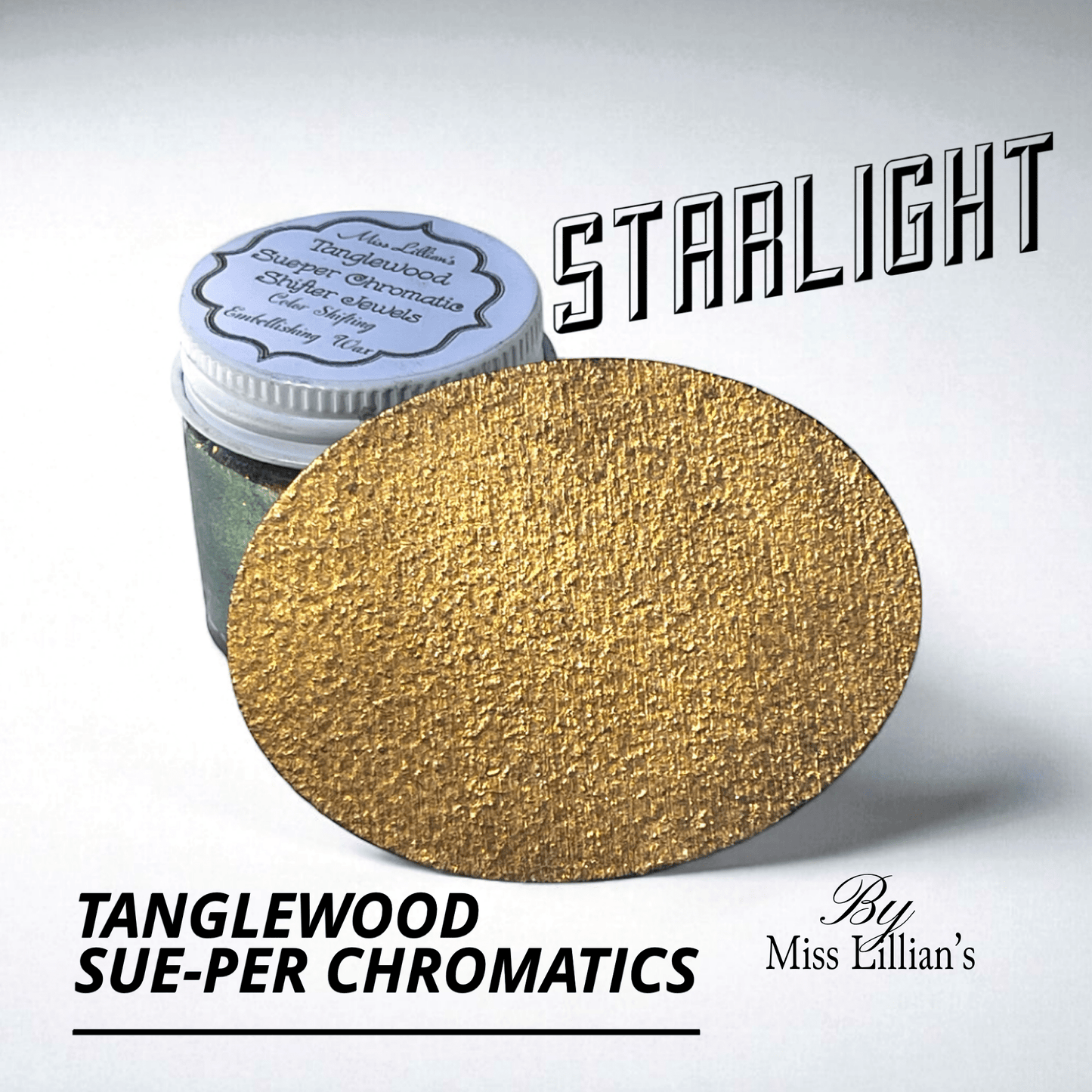 STARLIGHT-Tanglewood Sue-per CHROMATIC Shifting Metallic Wax